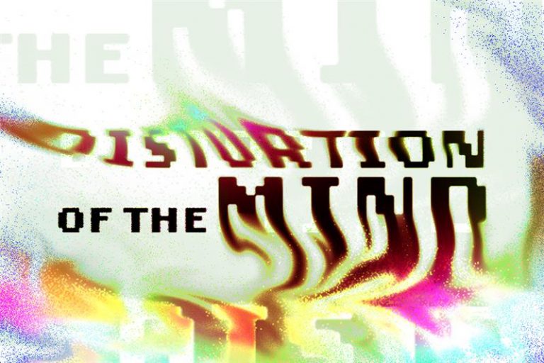 Distortion Of The Mind